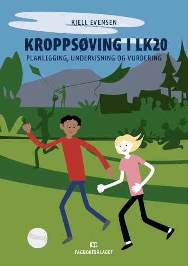 Kroppsøving I Lk20 Av Kjell Evensen