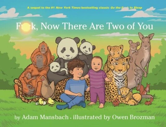 Fuck, Now There Are Two Of You Av Adam Mansbach