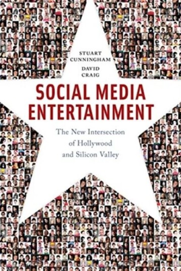 Social Media Entertainment Av Stuart Cunningham, David Craig