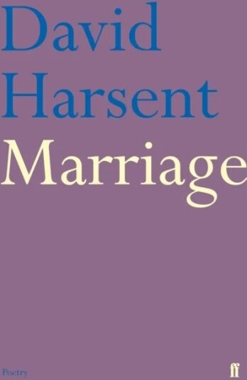 Marriage Av David Harsent Marriage Av David Harsent