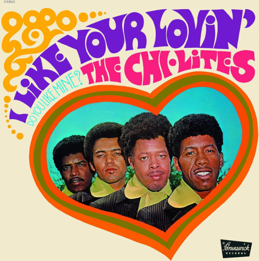 The ChiLites I Like Your Lovin CD