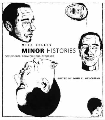 Minor Histories Statements, Conversations, Proposals