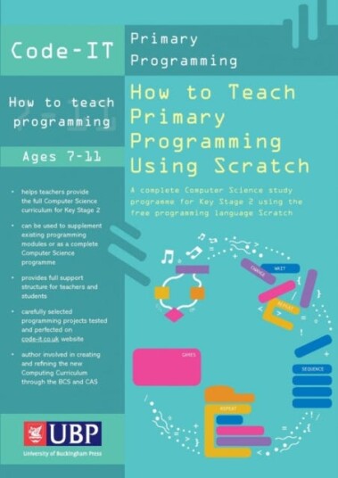 Code-It: How To Teach Primary Programming Using Scratch Av Phil Bagge