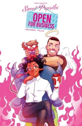 Mirka Andolfo's Sweet Paprika: Open For Business Mirka Andolfo's Sweet Paprika: Open For Business