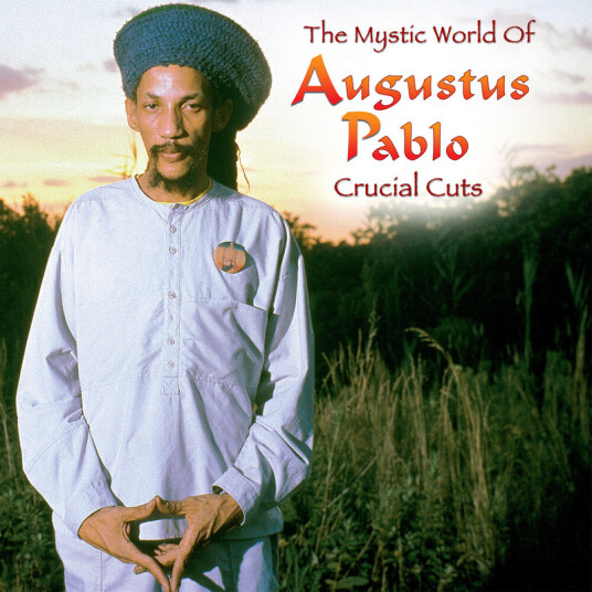 Augustus Pablo Mystical World Of Augustus Pablo: Crucial Cuts CD