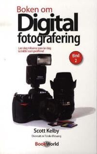 Boken Om Digital Fotografering Av Scott Kelby