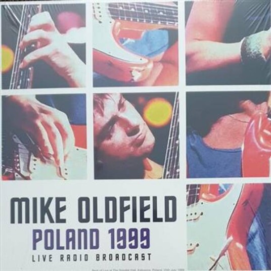 Mike Oldfield Poland 1999 Live Radio Broadcast Vinyl 180gram Mike Oldfield Poland 1999 Live Radio Broadcast Vinyl 180gram