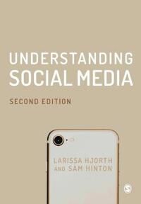 Understanding Social Media Av Larissa Hjorth, Sam Hinton