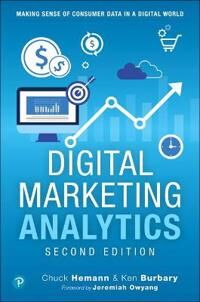 Digital Marketing Analytics Av Ken Burbary, Chuck Hemann