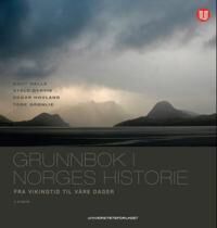 Grunnbok I Norges Historie Av Ståle Dyrvik, Tore Grønlie, Knut Helle, Edgar Hovland