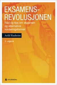 Eksamensrevolusjonen Av Arild Raaheim