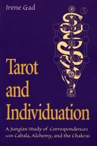 Tarot And Individuation Av Irene (Irene Gad) Gad Tarot And Individuation Av Irene (Irene Gad) Gad