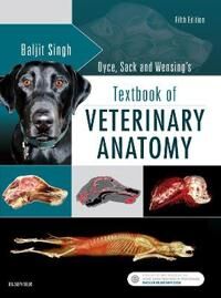 Dyce, Sack, And Wensing'S Textbook Of Veterinary Anatomy Av Baljit (Dean And Professor Faculty Of Veterinary Medicine At University Of Calgary) S