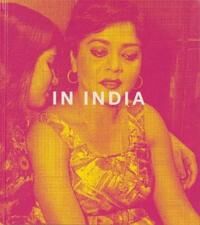 Mitch Epstein: In India Av Mitch Epstein Mitch Epstein: In India Av Mitch Epstein