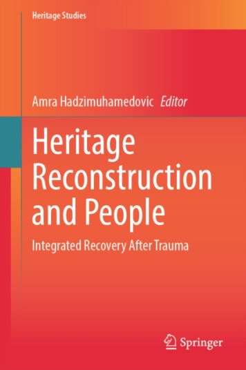 Heritage Reconstruction and People Integrated Recovery After Trauma