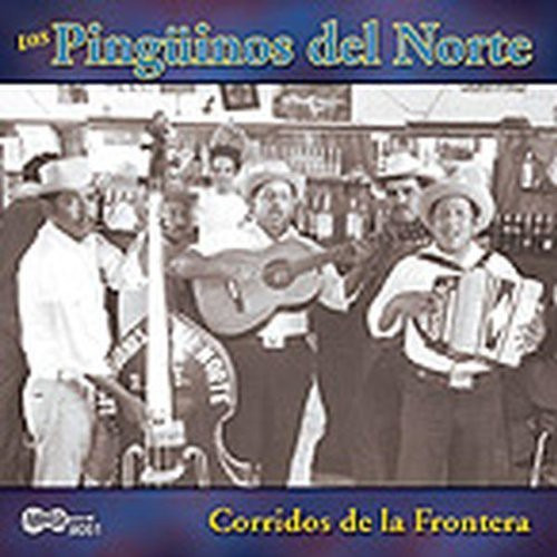 Los Ping Inos Del Norte Corridos De La Frontera CD