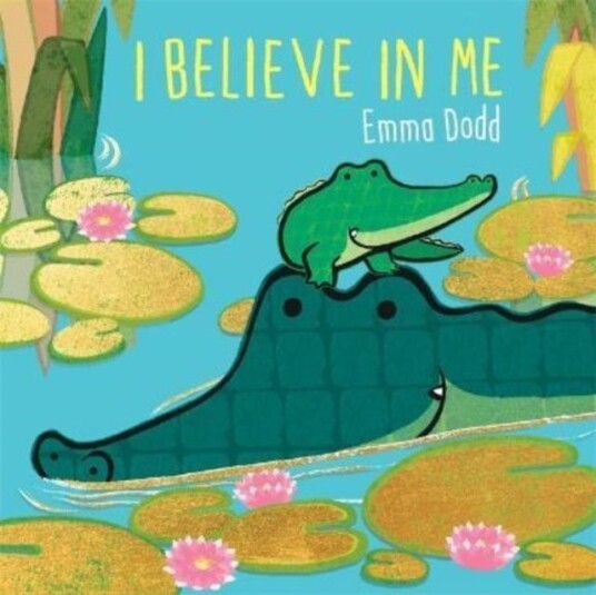 I Believe In Me Av Emma Dodd