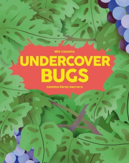 Undercover Bugs Undercover Bugs