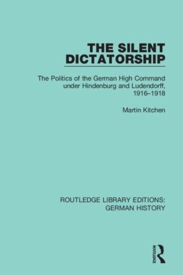 The Silent Dictatorship Av Martin Kitchen