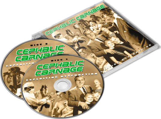 Cephalic Carnage Exploiting Dysfunction CD