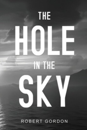 The Hole in The Sky The Hole in The Sky