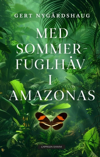 Med sommerfuglhåv i Amazonas Med sommerfuglhåv i Amazonas