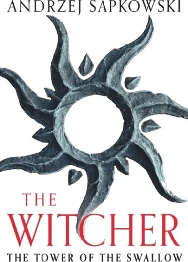 The Tower Of The Swallow Av Andrzej Sapkowski