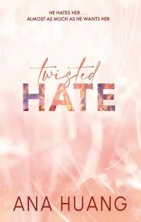 Twisted Hate Av Ana Huang
