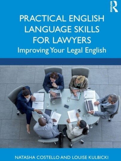 Practical English Language Skills For Lawyers Av Natasha Costello, Louise Kulbicki