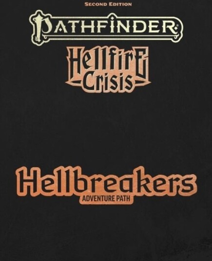 Pathfinder Hellbreakers Adventure Path P2