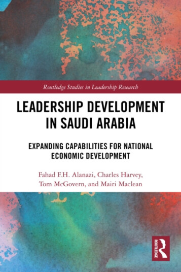 Leadership Development in Saudi Arabia Expanding Capabilities for National Economic Development