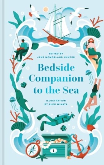 Bedside Companion to the Sea Bedside Companion to the Sea