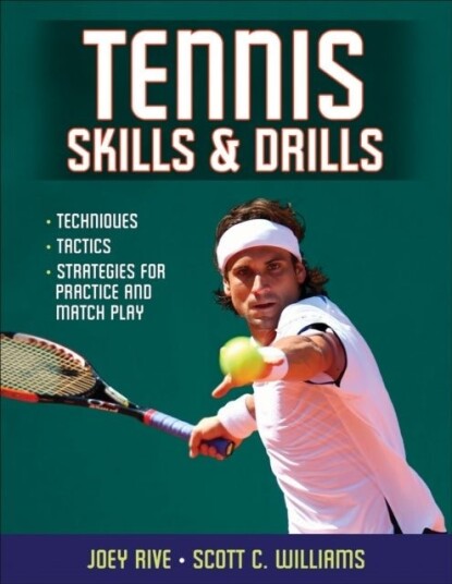 Tennis Skills & Drills Tennis Skills & Drills