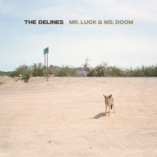 The Delines  Mr. Luck & Ms. Doom  LP/Vinyl