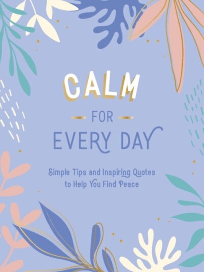 Calm For Every Day Av Summersdale Publishers