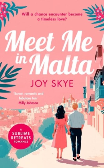 Meet Me in Malta Meet Me in Malta