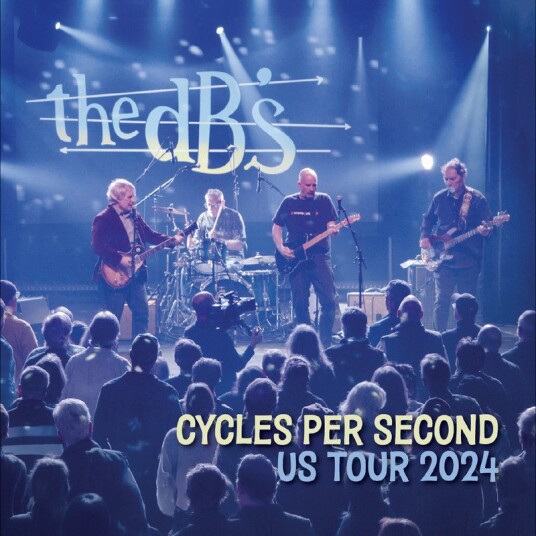 The dB's Cycles Per Second: Us Tour 2024 CD