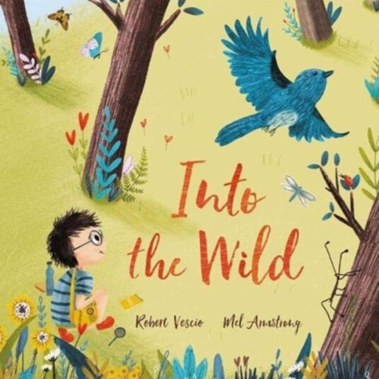 Into The Wild Av Robert Vescio