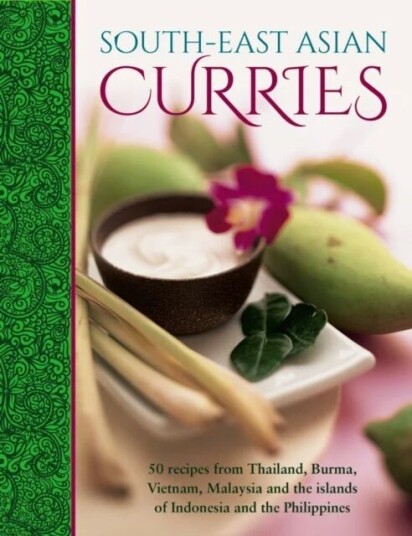 South-East Asian Curries Av Mridula Baljekar