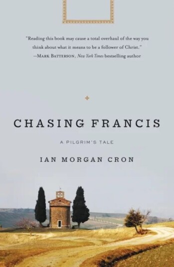 Chasing Francis Av Ian Morgan Cron