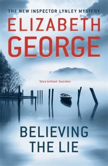 Believing The Lie Av Elizabeth George Believing The Lie Av Elizabeth George