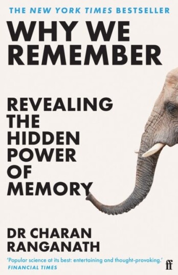 Why We Remember Revealing the Hidden Power of Memory Why We Remember Revealing the Hidden Power of Memory