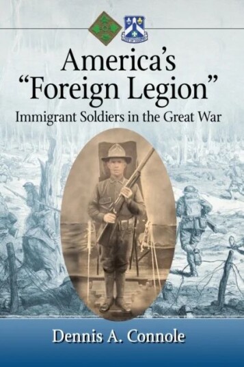 America¿s ¿foreign Legion¿ Av Dennis A. Connole