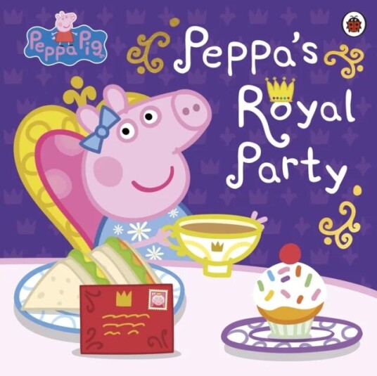 Peppa Pig: Peppa'S Royal Party Av Peppa Pig