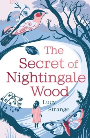 The Secret Of Nightingale Wood Av Lucy Strange