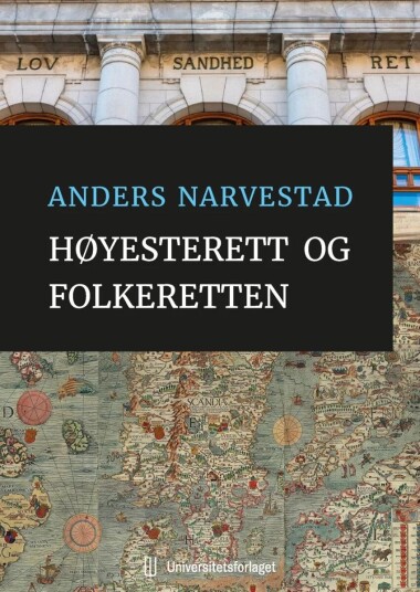 Høyesterett Og Folkeretten Av Anders Narvestad