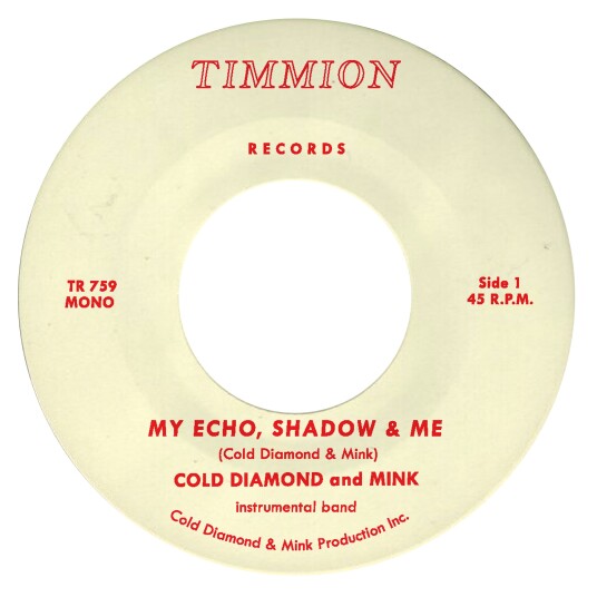 Cold Diamond & Mink Jonny Benavidez My Echo Shadow and Me Instrumental LP/Vinyl