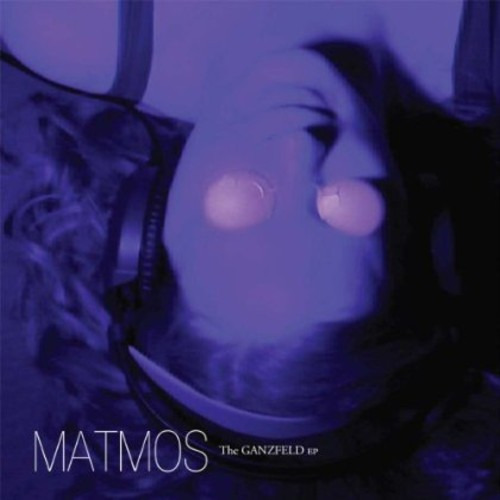 Matmos Ganzfield Ep CD