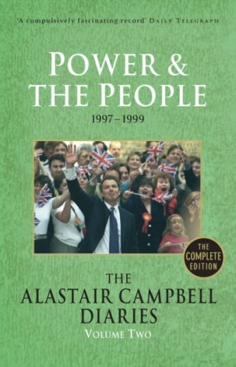 Diaries Volume Two Power and the People
