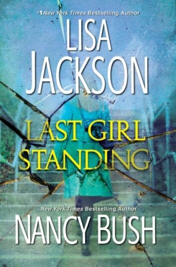 Last Girl Standing Av Lisa Jackson, Nancy Bush